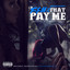 F$#% That Pay Me cover