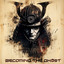 Becoming The Ghost cover