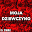 Moja Dziewczyno cover