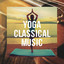 Yoga Classical Music cover