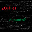 ¿Cuál es el punto?