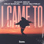 I Came to Dance artwork