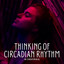 Binaural: Thinking of Circadian Rhythm cover