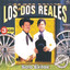 Los Dos Reales - Sólo Éxitos cover
