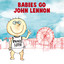 Babies Go John Lennon cover