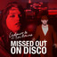 Missed Out =n Disco - Pole Folder & Just Hear Remix