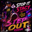 Extreme Band - Stop It Stacy