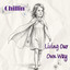 Chillin' - Living Our Own Way