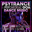 Psy Trance & Psychedelic Goa Dance Music Top 100 Best Selling Chart Hits + DJ Mix V7 cover