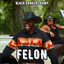 Felon cover