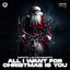 All I Want for Christmas is You - Kayote VIP Edit cover