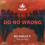 Do No Wrong