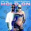 Nigy Boy, Nailah Blackman & Jonny Blaze - Hold On
