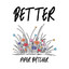 Piper Butcher - Better