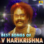 Best Songs of V Harikrishna cover