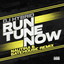 Run Tune Now - Nautika & Gatehouse Remix artwork