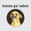 bueno pa' saber cover