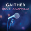 Gaither Sing It A Cappella cover