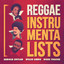 Reggae Instrumentalists cover