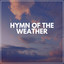 Hymn of the Weather cover