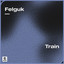 Train - Extended Mix