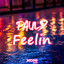 Feelin - Club Mix