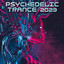Psychedelic Trance 2023 cover