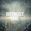 Without Me