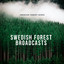 Swedish Forest Broadcasts cover