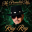 Ray Ray - Me Prometiste Mas