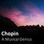 Chopin: A Musical Genius cover