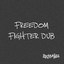 Freedom Fighter Dub