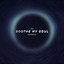 Moonglow - Soothe My Soul