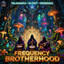 Frequency Brotherhood
