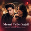 Aryaan Arora - Meant To Be (Sajni)