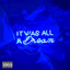It Was All a Dream cover