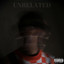 UnRelated (Deluxe) cover