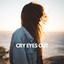 Cry Eyes Out cover