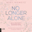 Kapitel 207 - No Longer Alone - Mulberry Mansion, Teil 3 cover