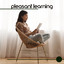 Pleasant Learning – Successful Study Session, Focus, Relaxation cover
