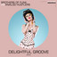 Analog Hustlers & Brothers of Funk — Delightful Groove cover art