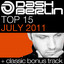 Dash Berlin Top 15 - July 2011 (Including Classic Bonus Track) cover