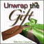 Unwrap The Gift cover