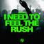 Melsen - I Need To Feel The Rush