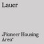 Pioneer housing area Lauer