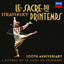 Stravinsky: Le Sacre Du Printemps 100th Anniversary - A History Of Le Sacre Du Printemps cover