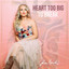 Jolene Harnish - Heart Too Big To Break’