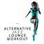 Alternative Jazz Lounge Workout cover