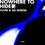 Nowhere To Hide - Extended Mix