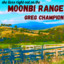Greg Champion - Moonbi Range